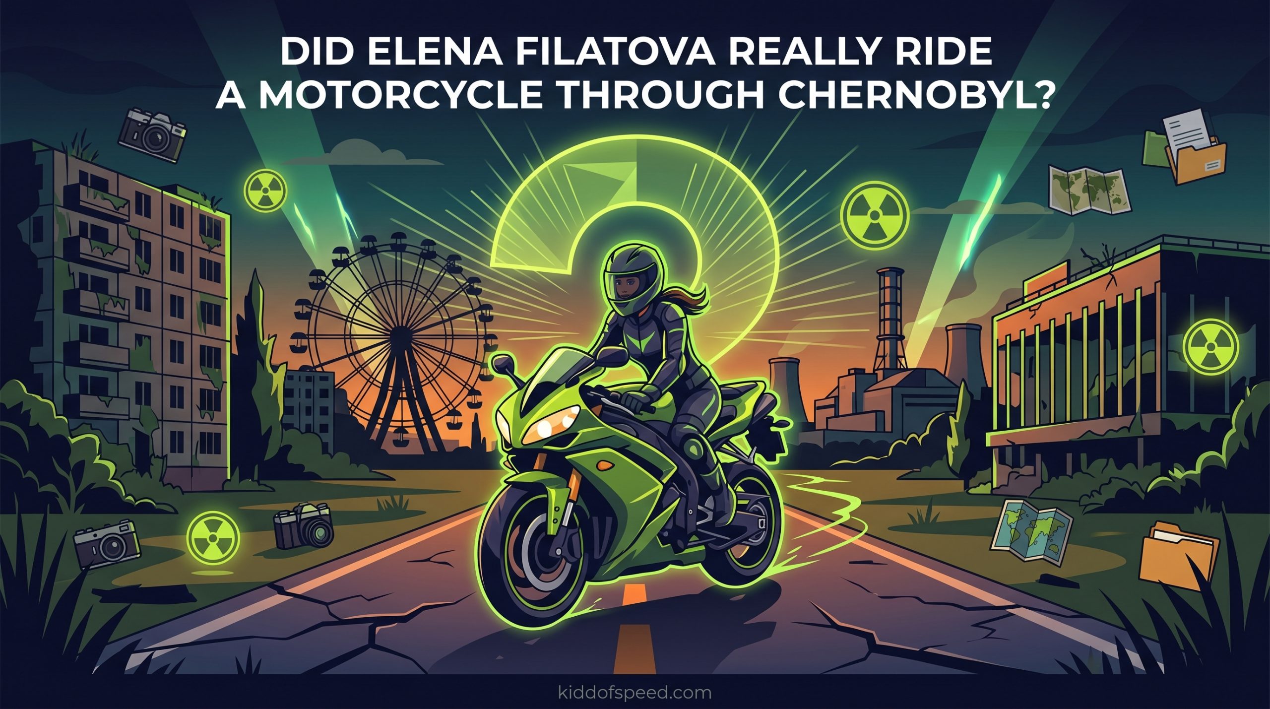 Did Elena Filatova Really Ride a Motorcycle Through Chernobyl